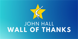 John Hall Wall of Thanks